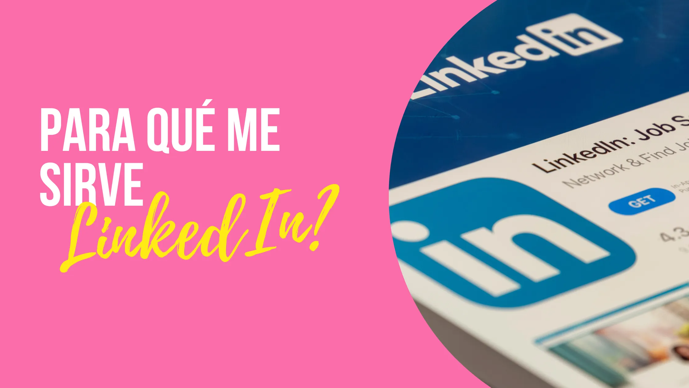 para que me sirve linkedin