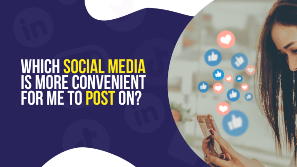 Which Social Media Is More Convenient For Me To Post On?