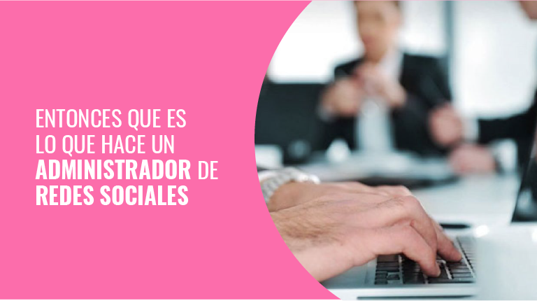 Qué Hace Un Social Media Manager?