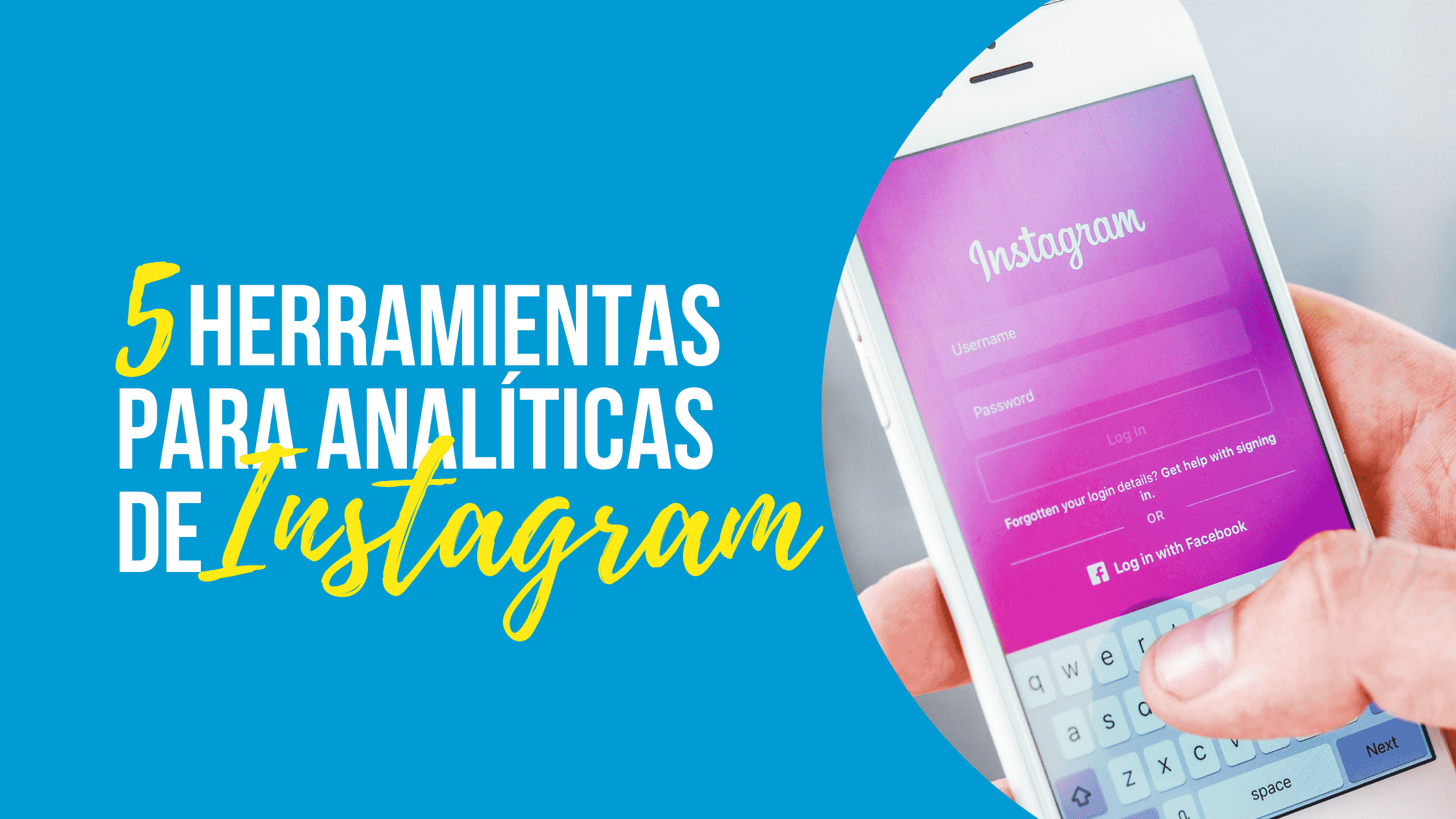 Herramientas Para Analíticas de Instagram